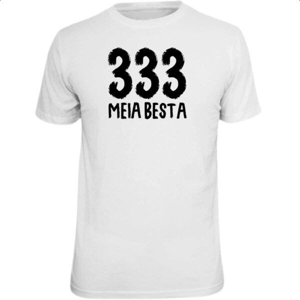 Camiseta Unissex 333 Meia Besta