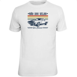 Camiseta Unissex Nao sou velho sou classico