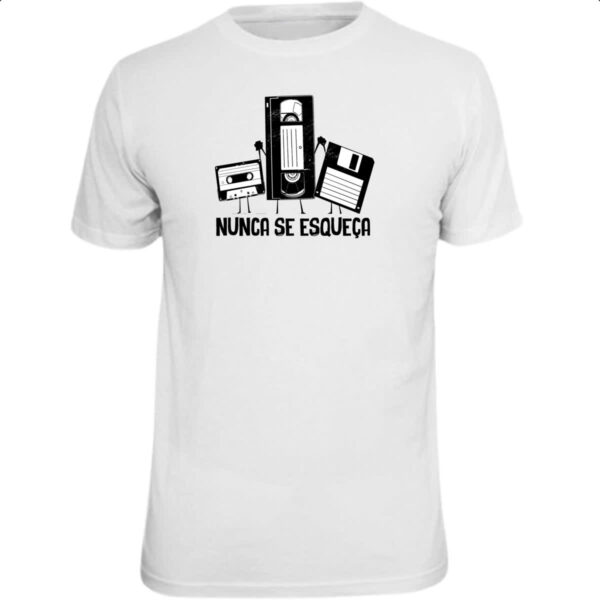 Camiseta Unissex Nunca se esqueca K7 VHS e Disquete