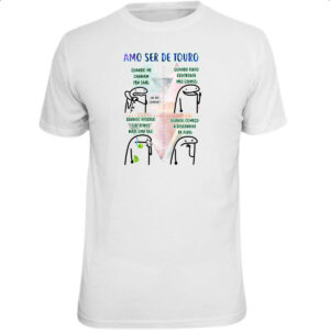 Camiseta Unissex Signo Amo ser de Touro