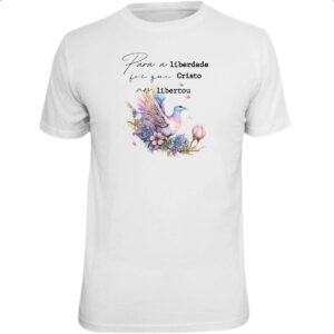 Camiseta Unissex Salmos Liberdade
