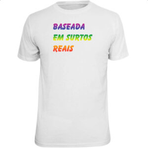 Camiseta Unissex Baseada em surtos reais
