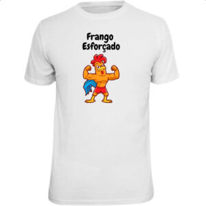 Camiseta Unissex Academia frango esforcado