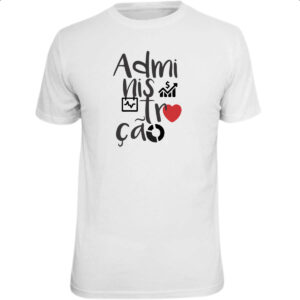 Camiseta Unissex Administracao - 2