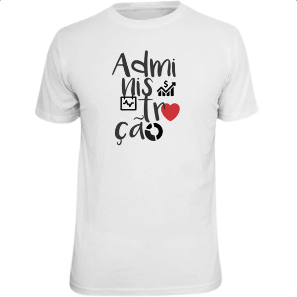 Camiseta Unissex Administracao - 2