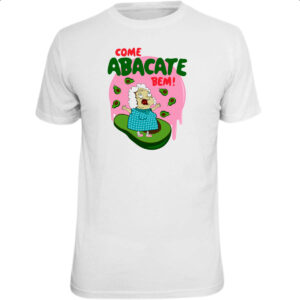Camiseta Unissex Come abacate bem