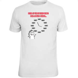 Camiseta Unissex Deixa eu ver se tenho tempo