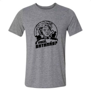 Camiseta Cinza Bruxa do 71 e voce satanas
