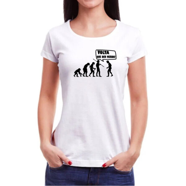 Camiseta Baby Look Volta que deu merda - Imagem 3