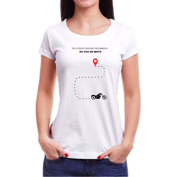 Camiseta Baby Look Vida Passeio de moto - Imagem 3