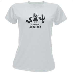 Camiseta Baby Look Estado Civil Arretada