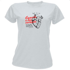 Camiseta Baby Look Gospel Proverbios 4-23