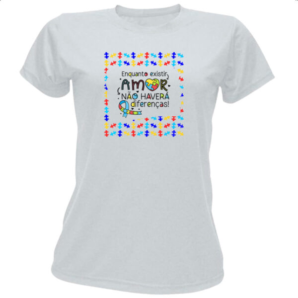 Camiseta Baby Look Autismo nao havera diferencas