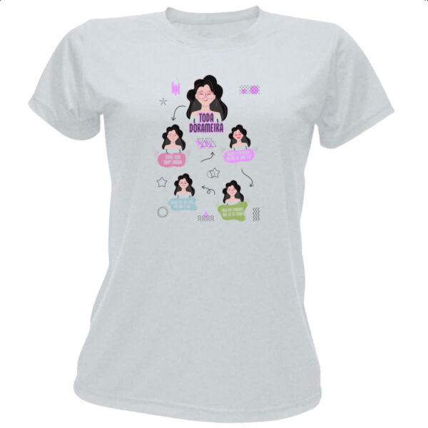 Camiseta Baby Look Toda dorameira