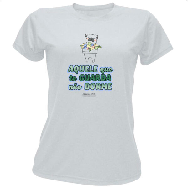 Camiseta Baby Look Versiculo Fofinho aquele que te guarda