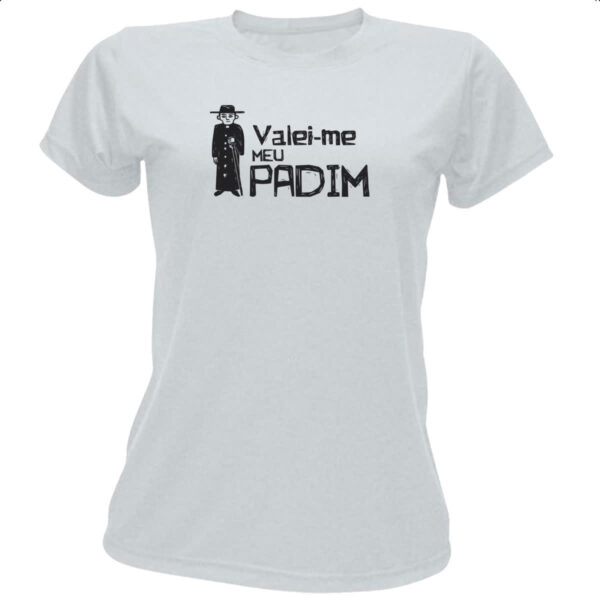 Camiseta Baby Look Valei-me meu padim
