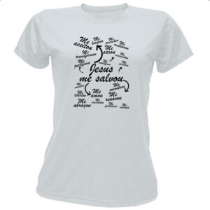 Camiseta Baby Look Jesus me salvou