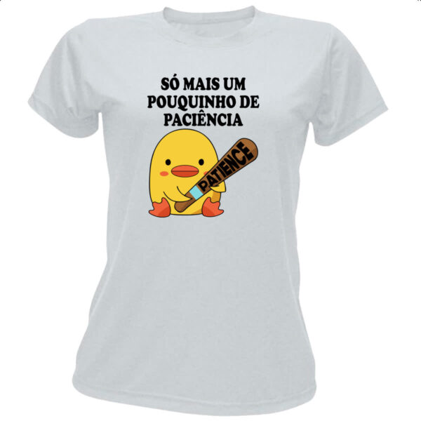 Camiseta Baby Look Psicopato paciencia