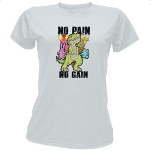 Camiseta Baby Look Dinossauro No Pain No Gain