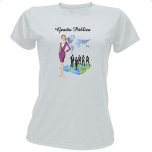 Camiseta Baby Look Gestao Publica