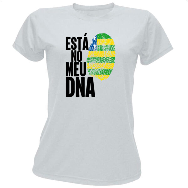 Camiseta Baby Look Esta no meu DNA Goias