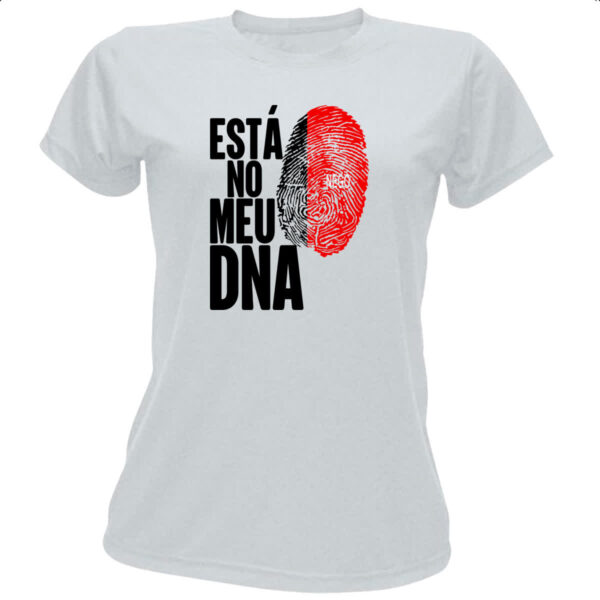 Camiseta Baby Look Esta no meu DNA Paraiba