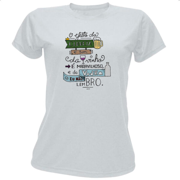 Camiseta Baby Look Efeito cerveja vinho e vodka