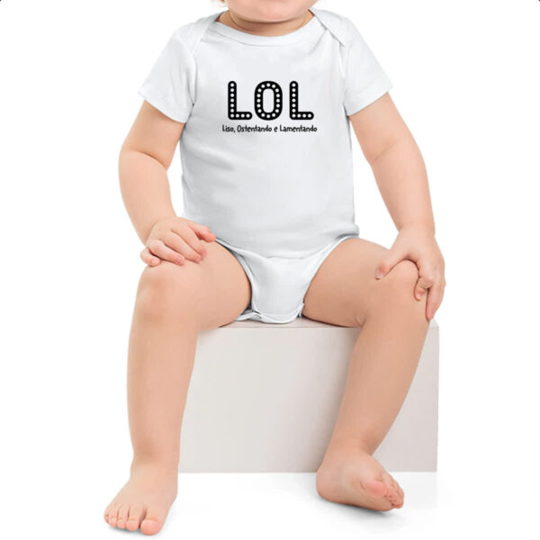 Body infantil LOL Liso Ostentando e Lamentando - Imagem 2