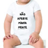 Body infantil Nao aperte minha mente - Image 4