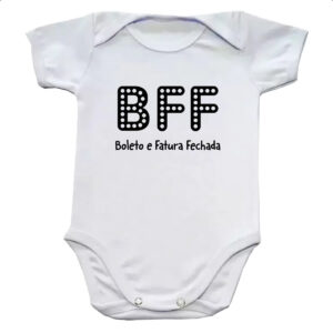 Body infantil BFF Boleto Fatura Fechada