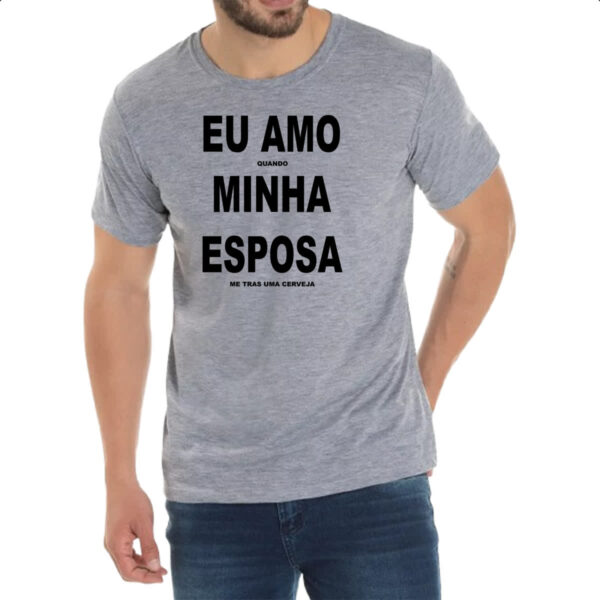 Camiseta Cinza Amo esposa e cerveja - Imagem 2