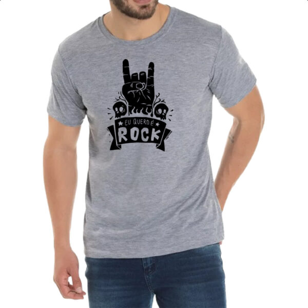 Camiseta Cinza Eu quero e Rock - Imagem 2