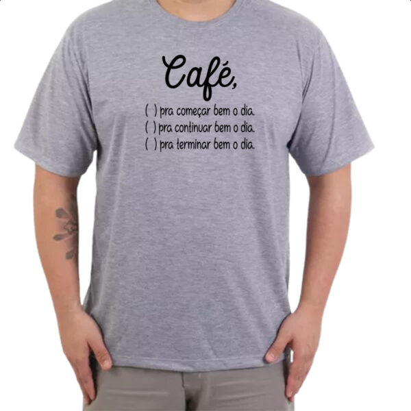 Camiseta Cinza Cafe opcoes para o dia - Imagem 3
