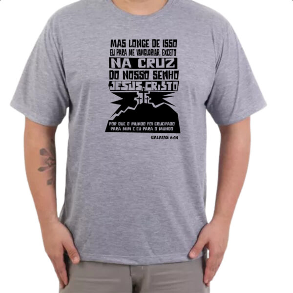 Camiseta Cinza Gospel Galatas 6.14 - Imagem 3