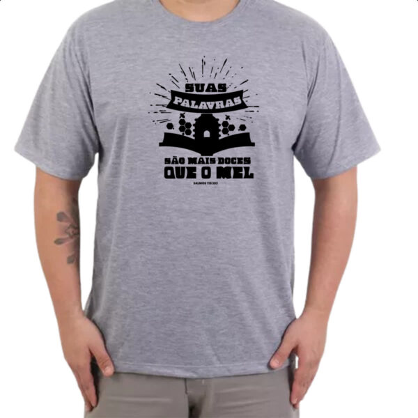 Camiseta Cinza Gospel Salmos 119.103 - Imagem 3