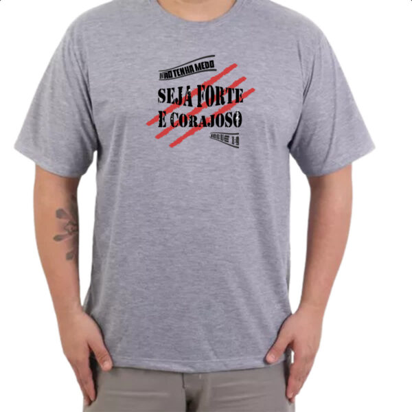 Camiseta Cinza Gospel Seja forte e corajoso - Imagem 3