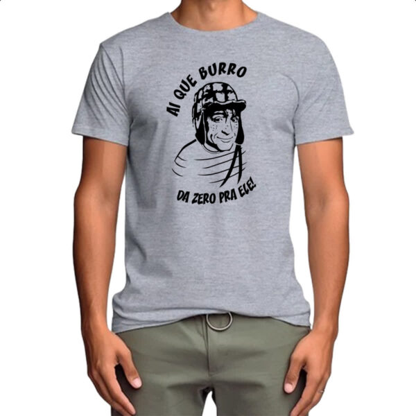 Camiseta Cinza Ai que burro da zero pra ele - Imagem 4