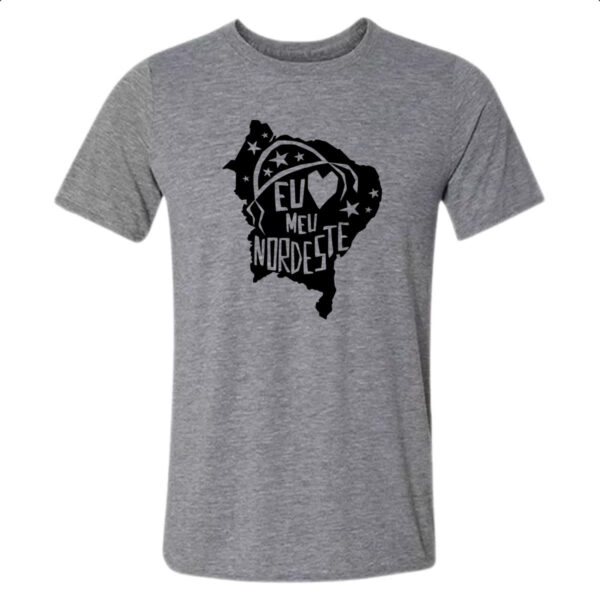 Camiseta Cinza Eu amo meu nordeste