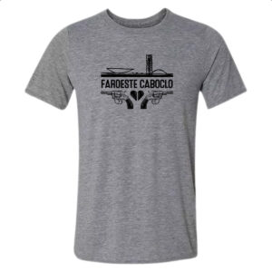 Camiseta Cinza Faroeste cabloco