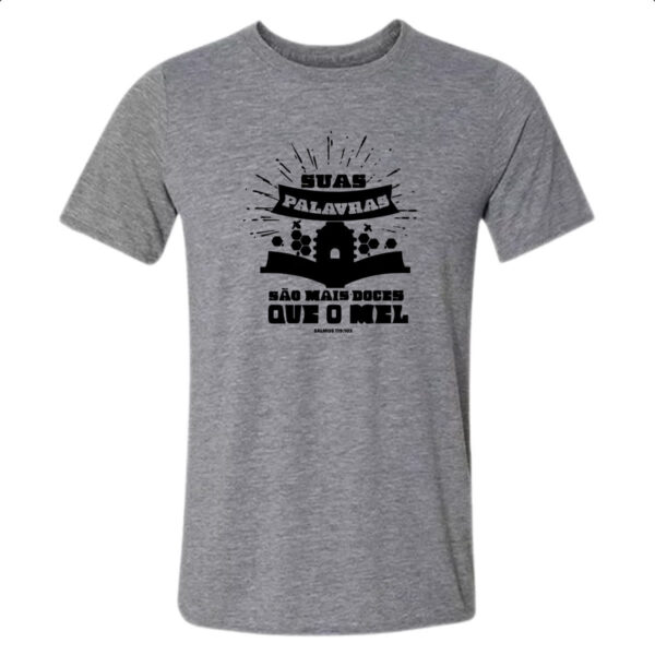 Camiseta Cinza Gospel Salmos 119.103
