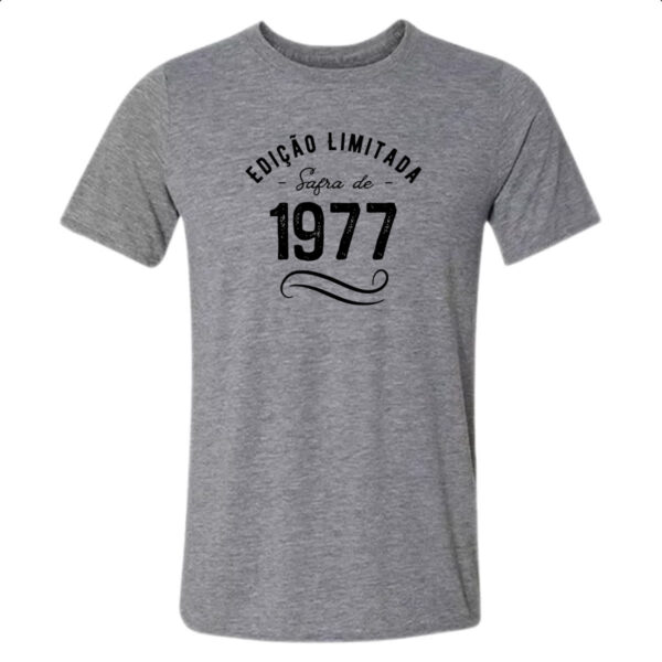 Camiseta Cinza Ano de safra 1977