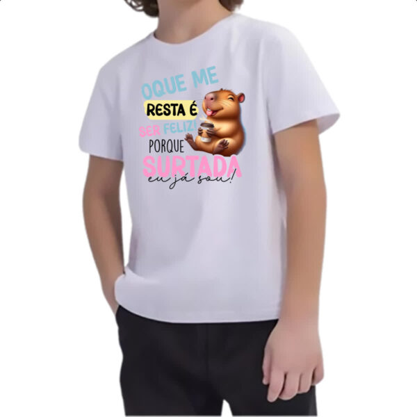 Camiseta Infanto Juvenil Capivara resta ser feliz - Imagem 2