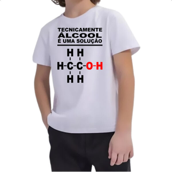 Camiseta Infanto Juvenil Tecnicamente alcool e uma solucao - Imagem 2