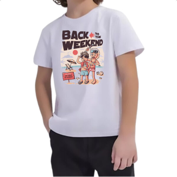 Camiseta Infanto Juvenil Back to the weekend - Imagem 2