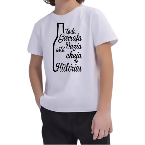Camiseta Infanto Juvenil Toda Garrafa Vazia  tem Historia - Imagem 2