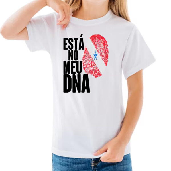 Camiseta Infanto Juvenil Esta no meu DNA Para - Imagem 3