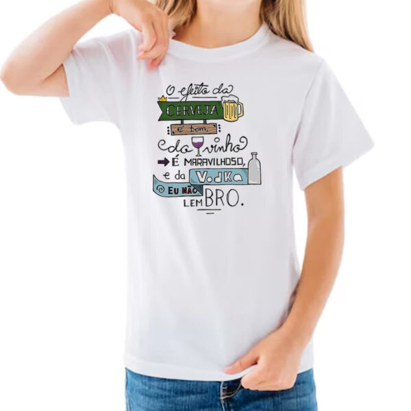 Camiseta Infanto Juvenil Efeito cerveja vinho e vodka - Imagem 3