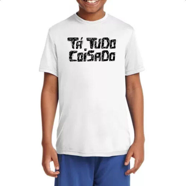 Camiseta Infanto Juvenil Ta tudo coisado - Imagem 4