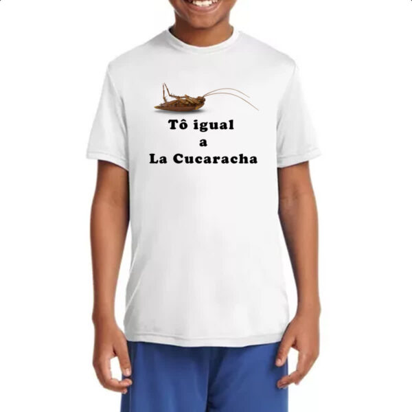 Camiseta Infanto Juvenil To igual a La cucaracha - Imagem 4