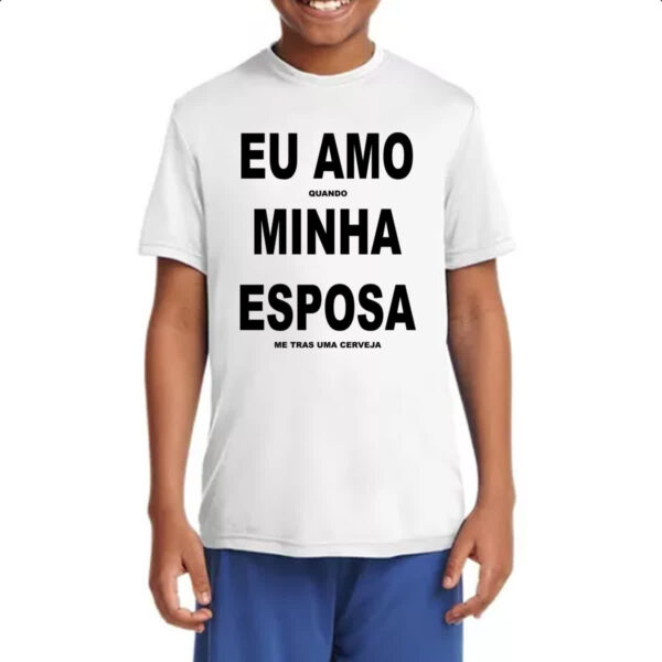 Camiseta Infanto Juvenil Amo esposa e cerveja - Imagem 4